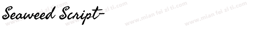 Seaweed Script字体转换